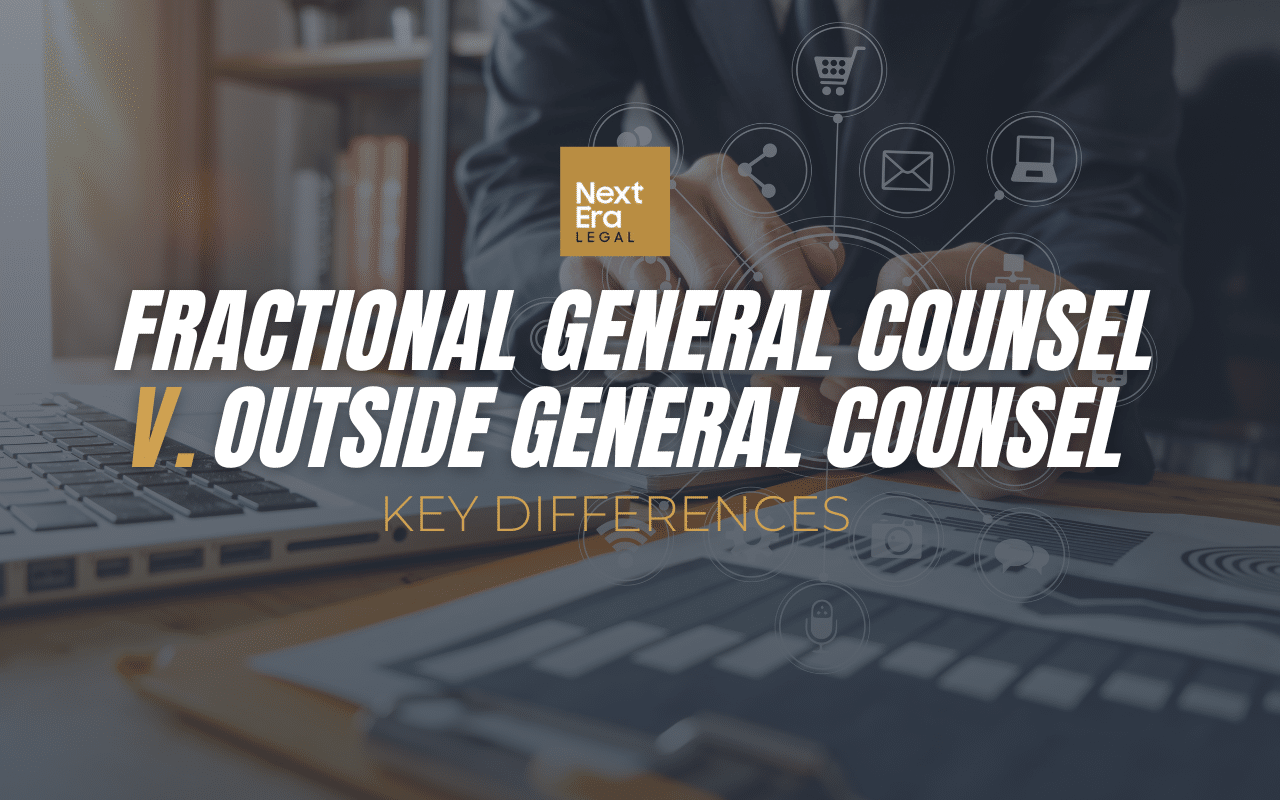 Fractional General Counsel Lawyers v. Outside General Counsel